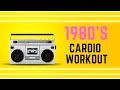 30 min 80's Dance Party Workout | Workout to Music of the 80's