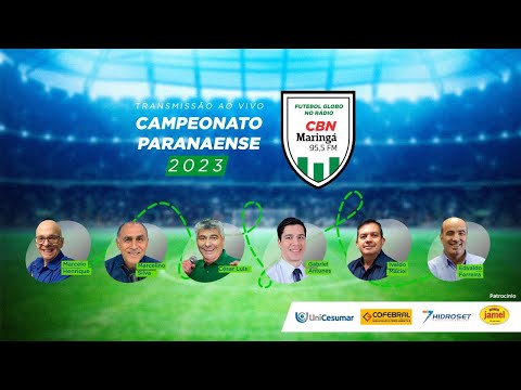 AO VIVO Maringá FC x Rio Branco SC - Campeonato Paranaense 2023