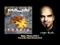 Majai - Phoria (DJ Shah Remix) 