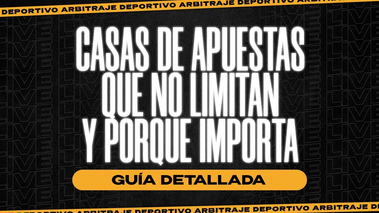 🔴CASAS de APUESTAS que NO te LIMITAN y porque IMPORTA🏀