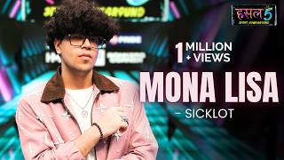 Download lagu Mona Lisa | SickLot | Hustle 5 Apna Homeground mp3