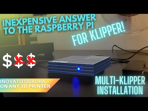 Inexpensive answer to running Klipper and Learn how to create a multi-Klipper setup