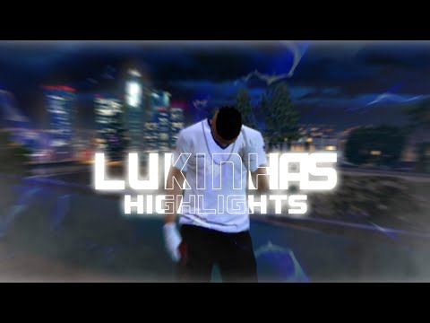 Lukinhas Highlights | #01
