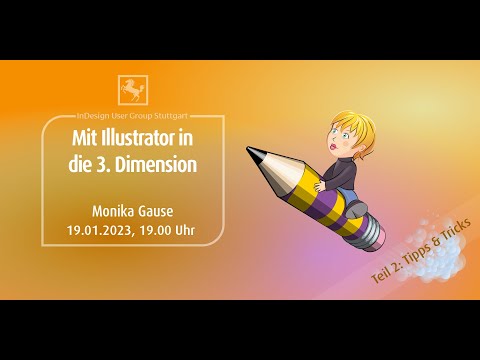 IDUG Stuttgart #89 Mit Illustrator in die 3. Dimension (2. Teil)
