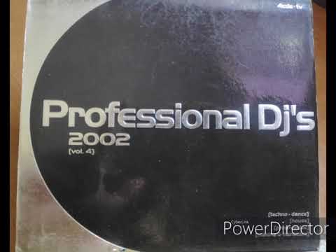 Professional DJ's 2002 (Vol.4) (2001) - CD 3 Progressive Session Frank T.R.A.X.X., DJ Nano & DJ Neil