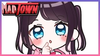 【MAD TOWN】少しだけやるます【ぶいすぽ/花芽なずな】