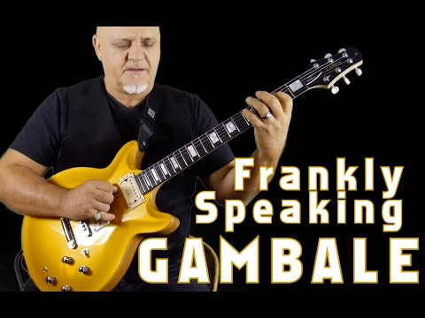 Gambale's New Version of His Classic "Frankly Speaking".