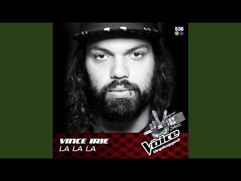 La La La (from The voice Unplugged @ 538)