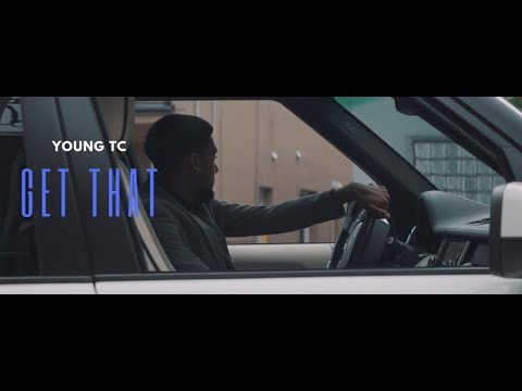 Young TC - Get That