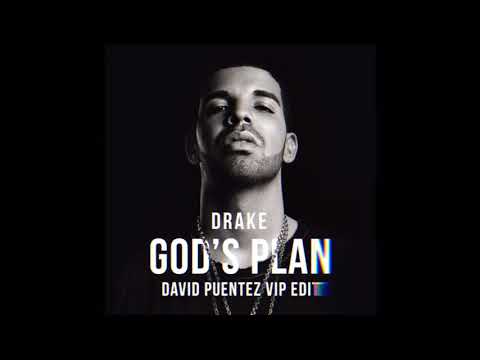 Drake - God's Plan (David Puentez VIP Edit)