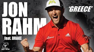 Jon Rahm Highlights Mix - GREECE (Drake, DJ Khaled)