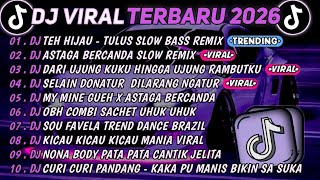 Download lagu DJ TIKTOK TERBARU 2026🎵DJ TEH HIJAU TULUS - MUNGKEN AKU DUDAH TAK BISA🎵DJ ASTAGA BERCANDA || FULL mp3
