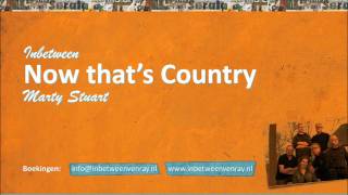Inbetween - Now That's Country (Marty Stuart)