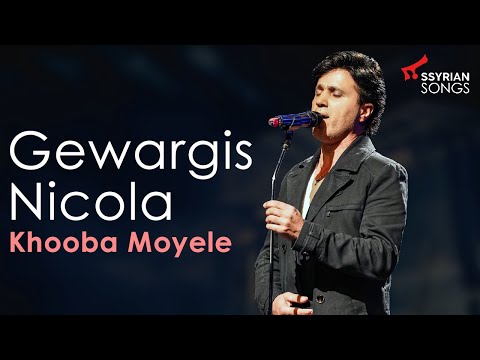 Gewargis Nicola - Khooba Moyele