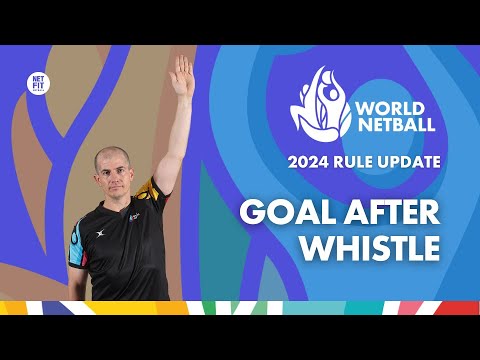 2024 Rules Update - Goal After Whistle
