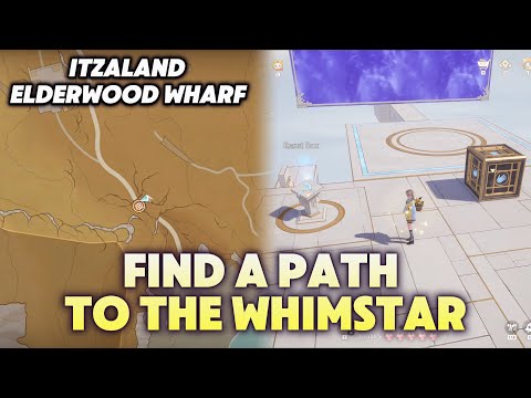 Find a path to the Whimstar | Elderwood Wharf | Infinity Nikki