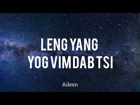 leng yang - yog vim dab tsi (lyrics)