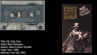 Bad Company -My Only One