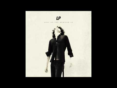 LP – Lost On You [Deepend Remix]