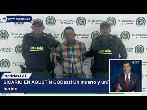 SICARIO EN AGUSTÍN CODazzi: Un muerto y un herido
