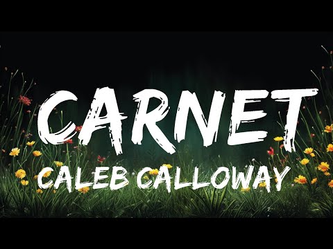 [1 Hour] Caleb Calloway, Saiko - CARNET (Letra/Lyrics)  | Perks 285