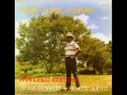 FG  No Llores Corazón - Francisco Montoya