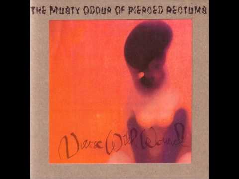 Nurse With Wound - The Musty Odour of Pierced Rectums (1/3)