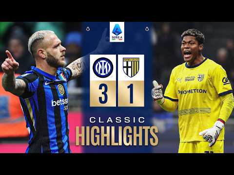 INTER-PARMA 3-1 | CLASSIC HIGHLIGHTS SERIE A 2024/25