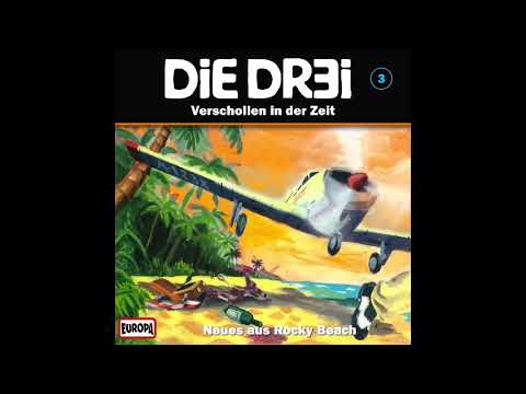 DiE DR3i Folge 3: Verschollen in der Zeit (Fanbmischung)
