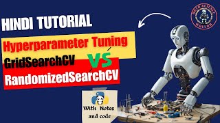 Hyperparameter Tuning Random Forest using GridSearchCV and RandomizedSearchCV | Code Example | Hindi