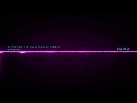 D Vaccaro -  Utopia Bang La Decks