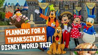 8 tips for planning a Disney World Thanksgiving Trip