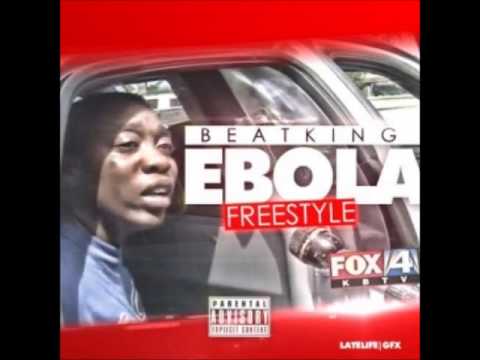Beatking - Ebola Freestyle [2014]