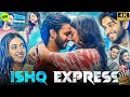 Ishq Express 2025 New Superhit Released Bollywood Movie Ritvik Sahore Gayitri Bhardwaj
