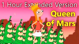 Phineas and Ferb - Queen of Mars (1 Hour Extended Version)