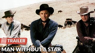 Man Without a Star 1955 Trailer | Kirk Douglas