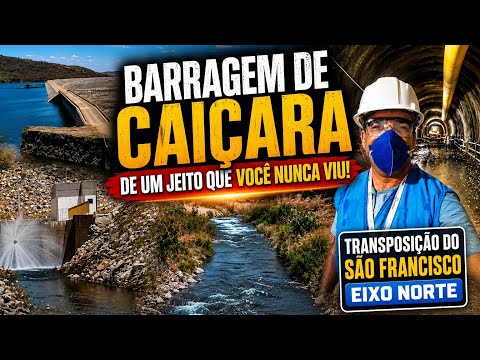 VOCÊ JÁ VIU A BARRAGEM DE CAIÇARA ASSIM? TRANSPOSIÇÃO DO RIO SÃO FRANCISCO EIXO NORTE.