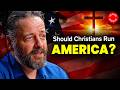 An Honest Conversation with a Christian Nationalist - Andrew Wilson