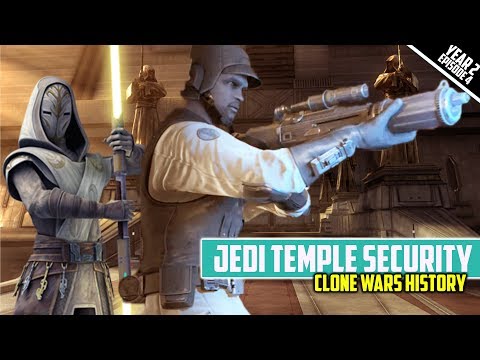 How Jedi Temple Security Worked | YEAR 2 EPISODE 4