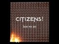 Citizens! - True Romance 