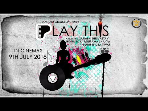 Play This | Official Trailer | Tortoise Motion Pictures | In Cinemas 9 July 2018