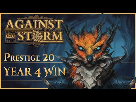 Against the Storm - P20 Year 4 win - Very fast game with commentary