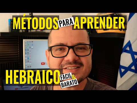 QUER APRENDER HEBRAICO? QUAIS MÉTODOS EU USO? [Rafael Guanabara]