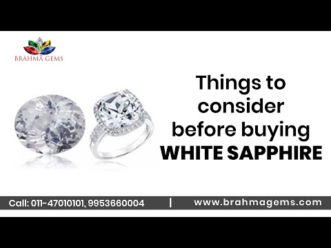 Things Must Consider Before to Avail the Benefits of White sapphire