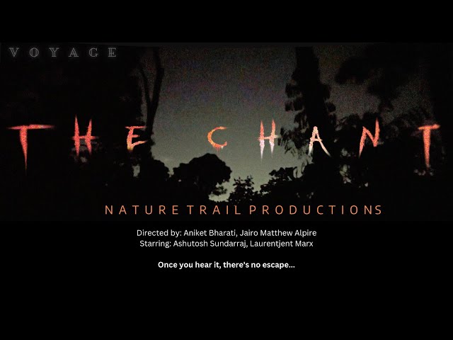 The Chant Short Film