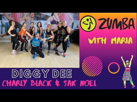 Charly Black & Sak Noel - 🔥DIGGY DEE🔥 - ZUMBA® - choreo by Maria - DEMBOW - HIGH intensity