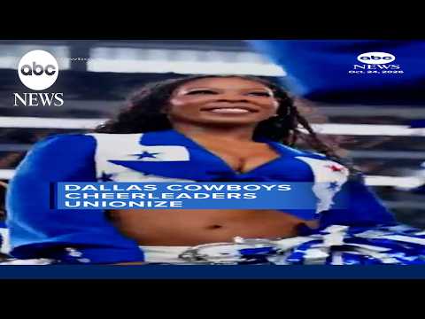 Dallas Cowboys cheerleaders unionize