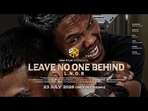 Leave No One Behind - Official Trailer