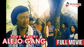 Download lagu ALEJO GANG | Full Movie | Tony Ferrer mp3 Download lagu ALEJO GANG | Full Movie | Tony Ferrer mp3