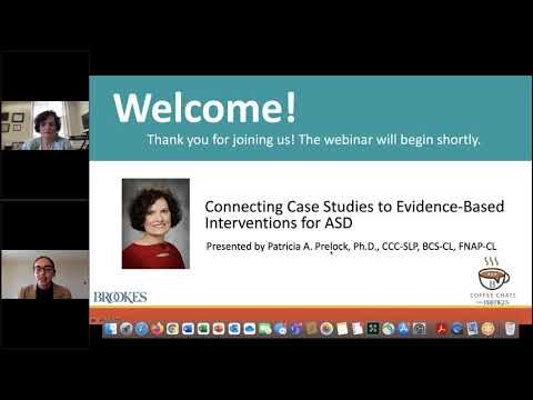 Connecting Case Studies to Evidence Based Interventions for ASD